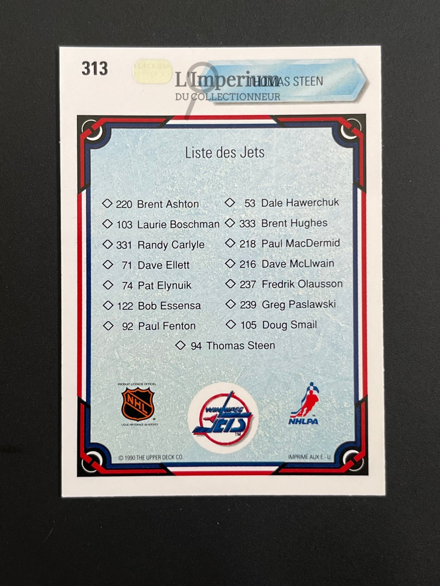 313. Thomas Steen TC Upper Deck 1990-91 French Hockey Card