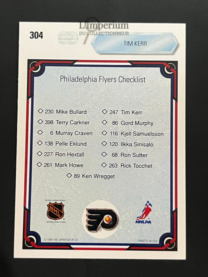 304. Tim Kerr TC Upper Deck 1990-91 Hockey Card
