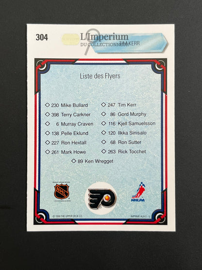 304. Tim Kerr TC Upper Deck 1990-91 French Hockey Card