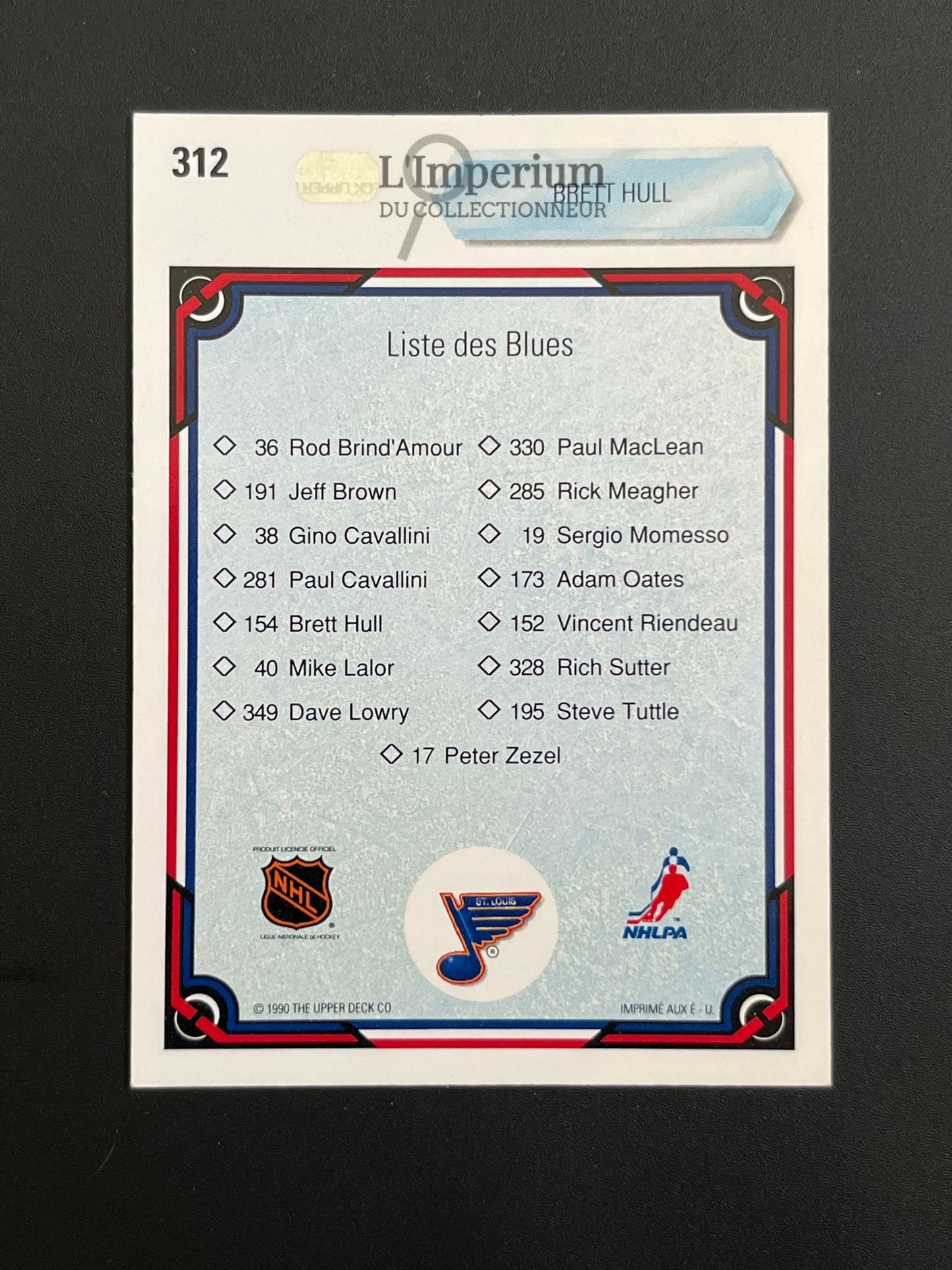 312. Brett Hull TC Upper Deck 1990-91 French Hockey Card